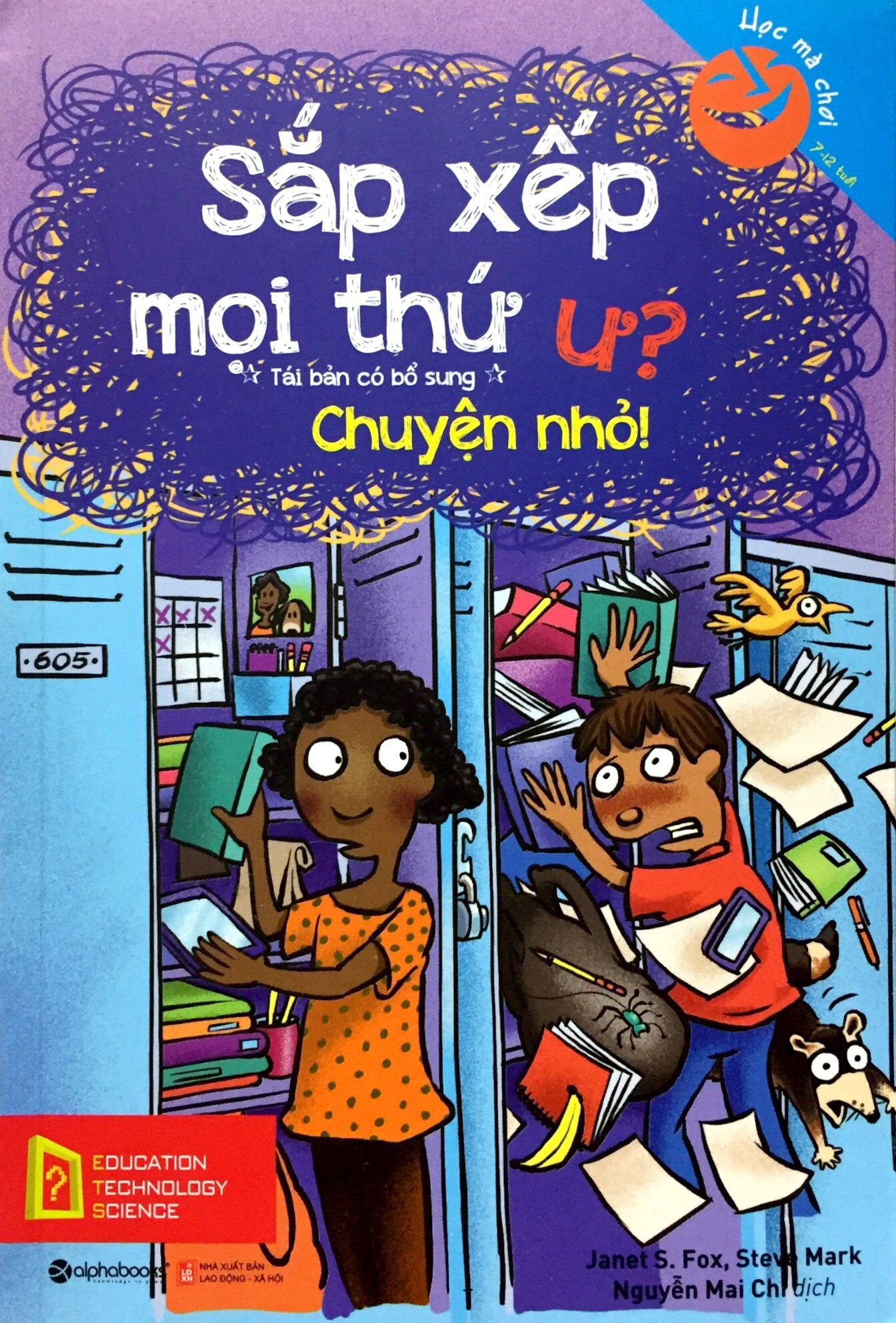Sắp xếp mọi thứ ư? chuyện nhỏ!