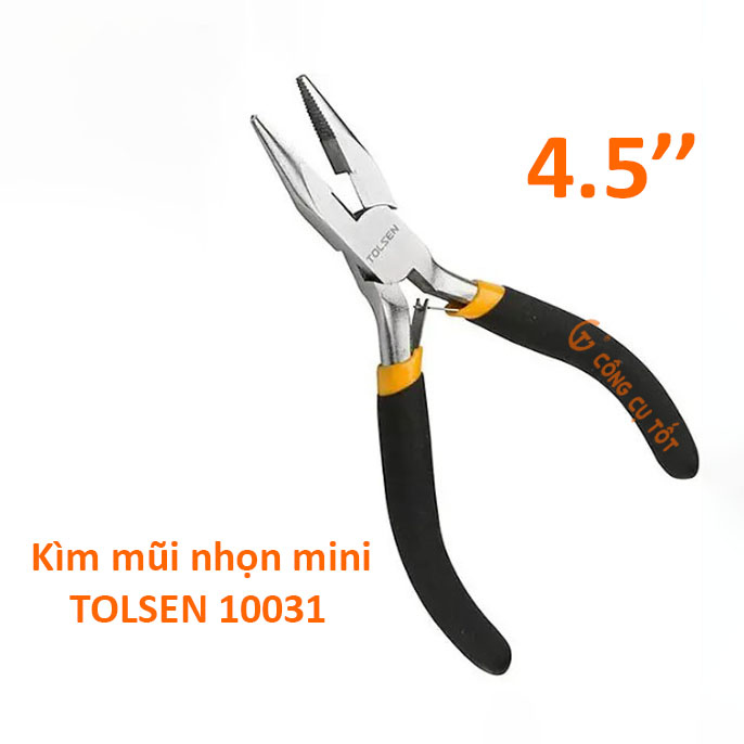 Kìm nhọn - kềm mũi nhọn mini tolsen 10031 4.5inch 115mm