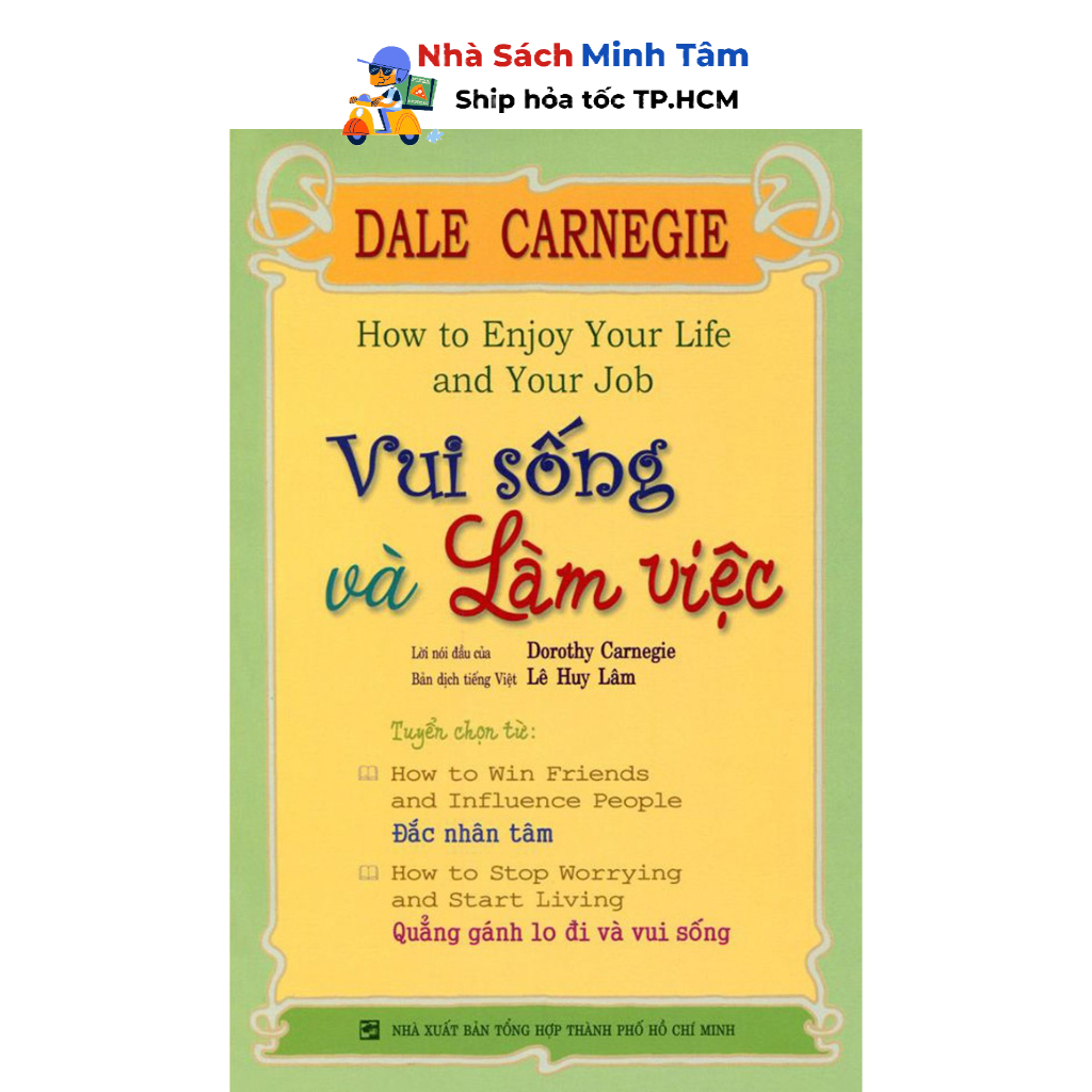 Sách - Vui Sống Và Làm Việc (Tái Bản)