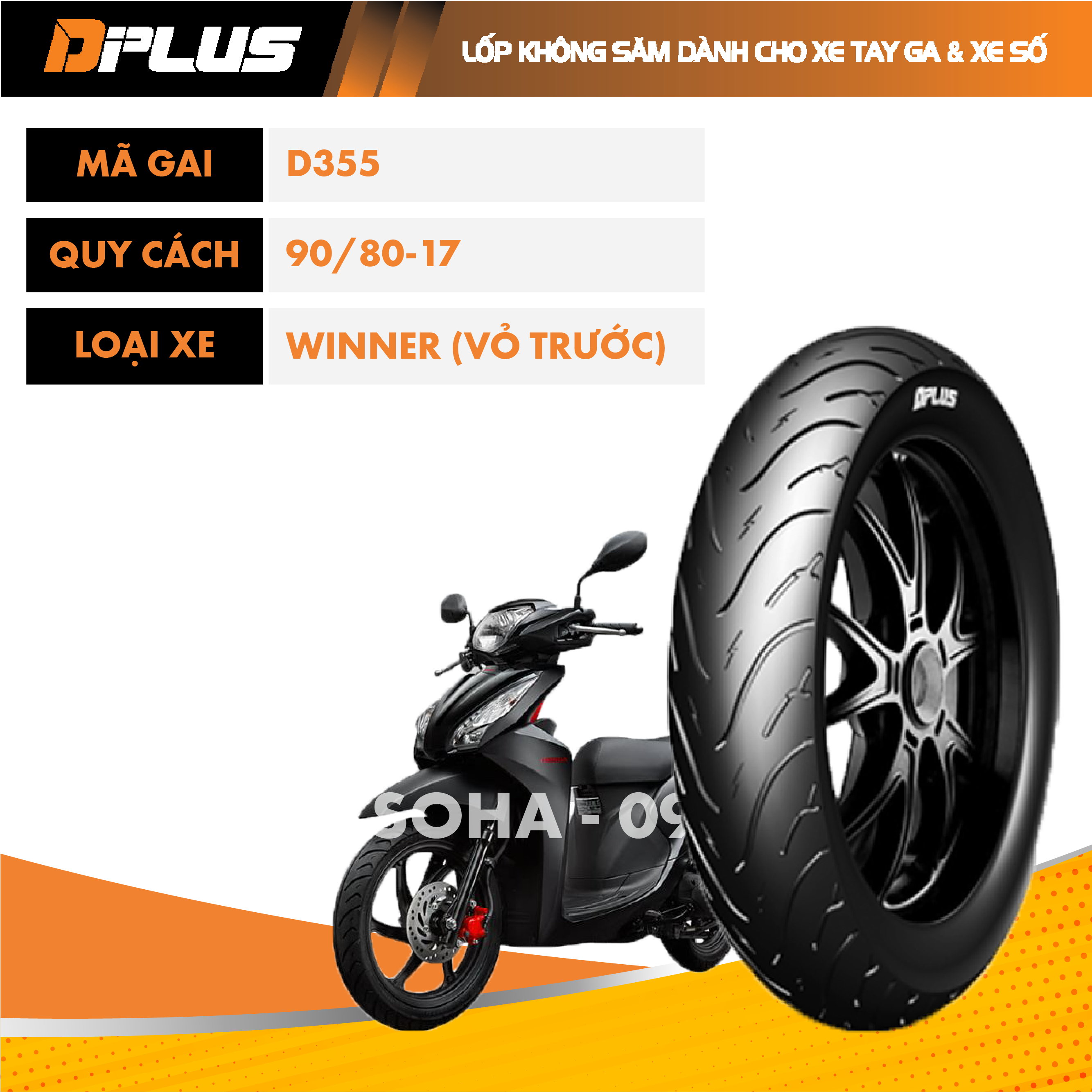 Lốp không săm 90/80-17 DPlus - Trước WINNER 150, FZ 150