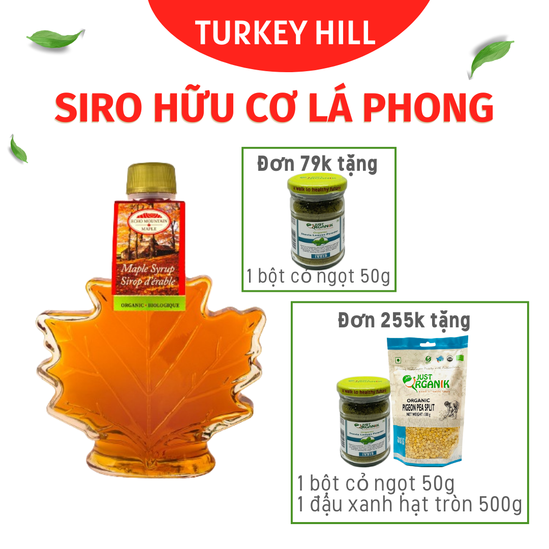 Siro Lá Phong Hữu Cơ Turkey Hill Nguyên Chất Tự Nhiên Echo Moutain Maple Syrup Organic Dạng Chai Làm Bánh Uớp Thịt Chai lá 250ml