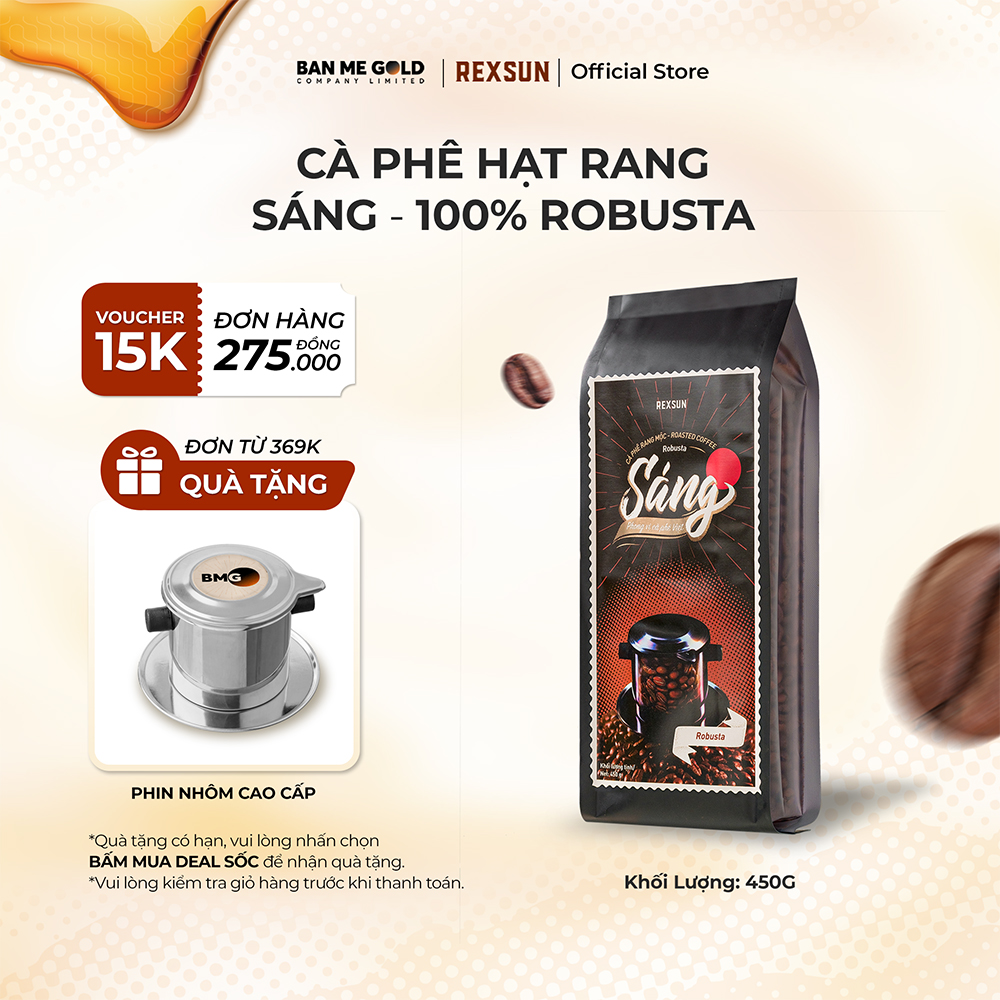 Cà phê robusta hạt rang mộc - sáng - 450g - cafe hạt / pha phin / pha máy xay sẵn chính hãng ban me gold - rexsun