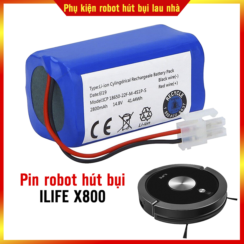 Pin robot hút bụi ILIFE X800 Hàng chính hãng bảo hành 3 tháng ( Lỗi 1 đổi 1 trong 3 tháng)