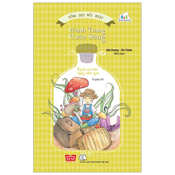 Fahasa - sống đẹp mỗi ngày - hành trang cuộc sống - mạnh mẽ hơn ngày hôm qua