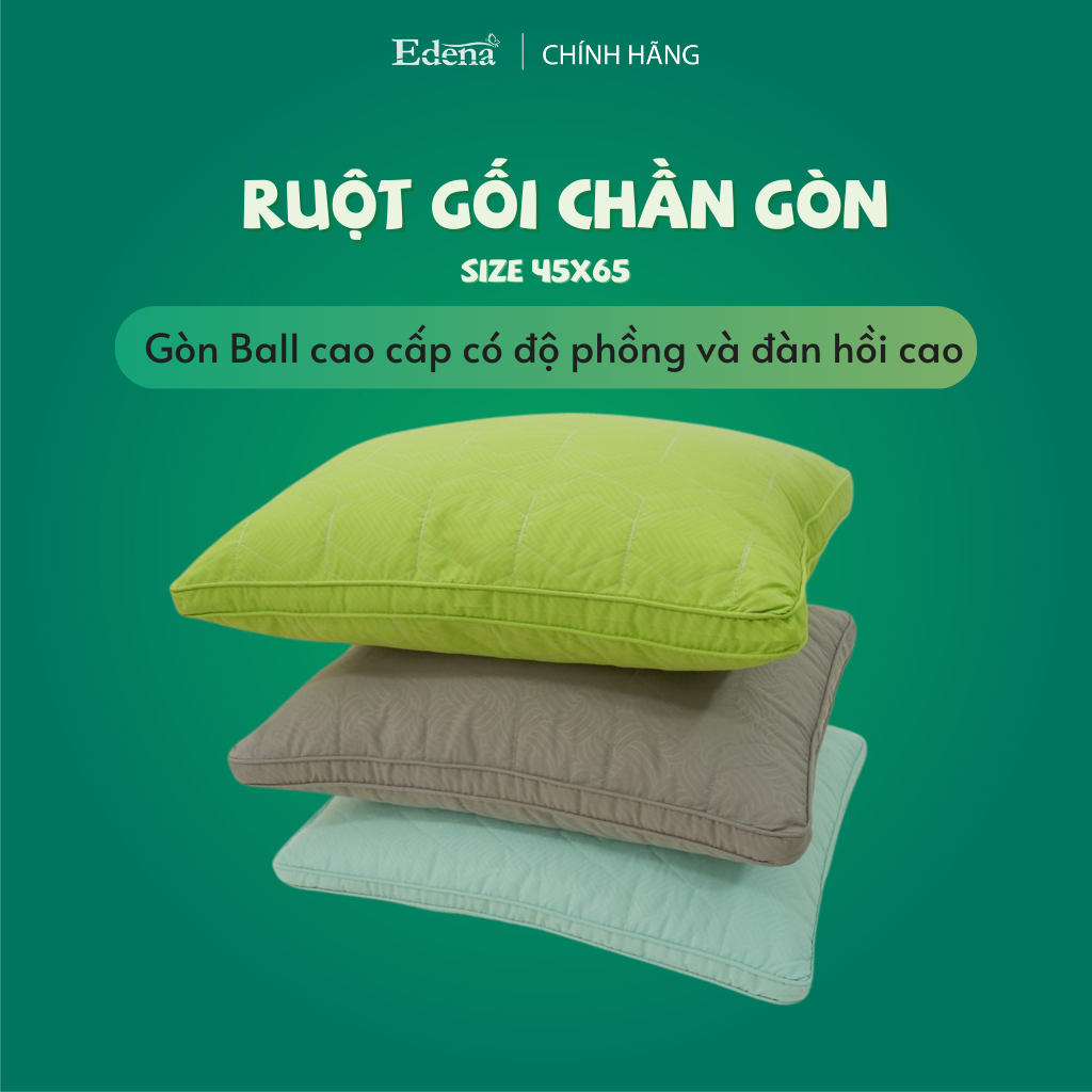Ruột Gối Ball Chần Gòn Edena