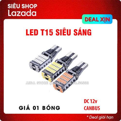 [VOUCHER 10% TỪ 15/5-17/5] 01 bóng đèn LED xe máy xi nhan T15 T10 45SMD lắp cho xi nhan xe máy đèn l