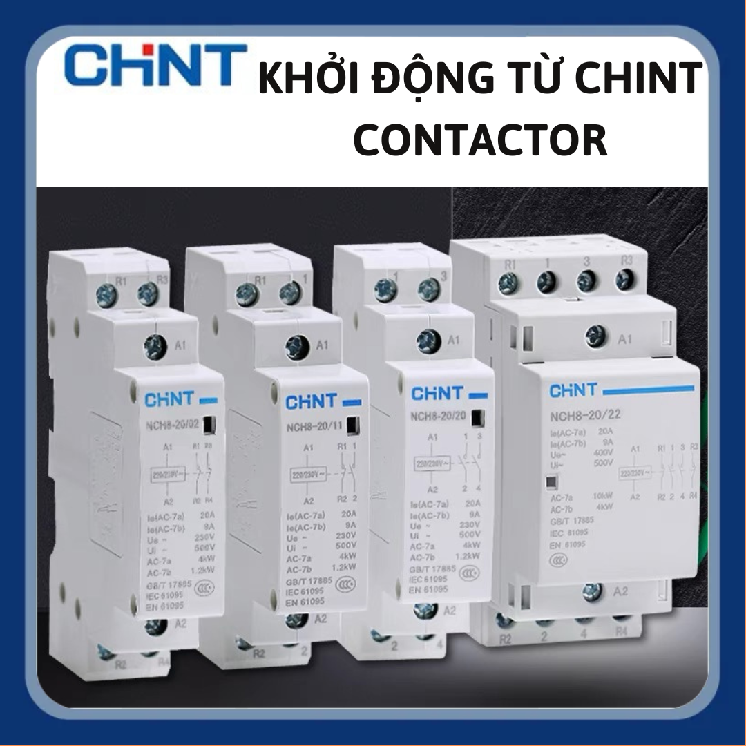 Khởi động từ 1 pha chint nch8 220v công tắc tơ contactor