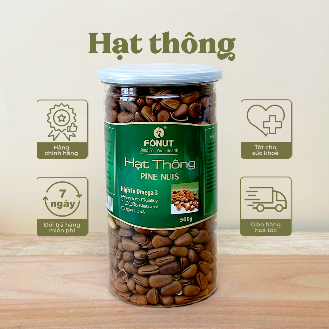 Hạt thông còn vỏ fonut 250g - 500g