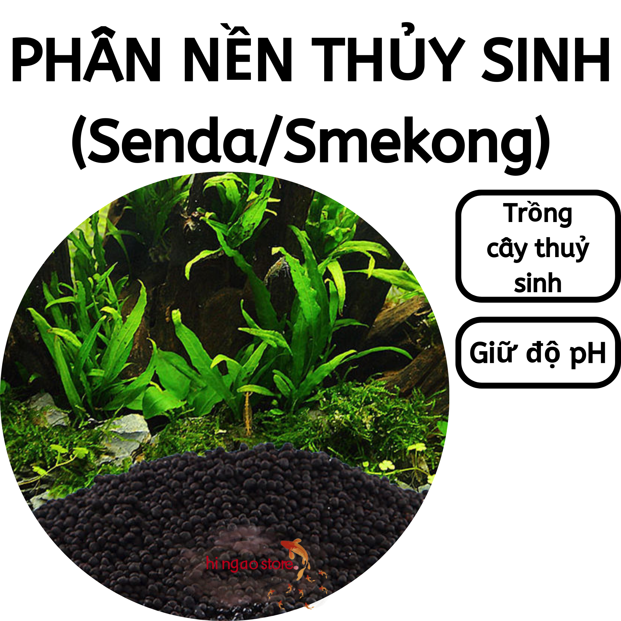 Phân nền thủy sinh Senda / Phân nền thủy sinh Smekong - Đất nền trồng cân thủy sinh, cân bằng pH - Phụ kiện cá cảnh | Hingaostore.