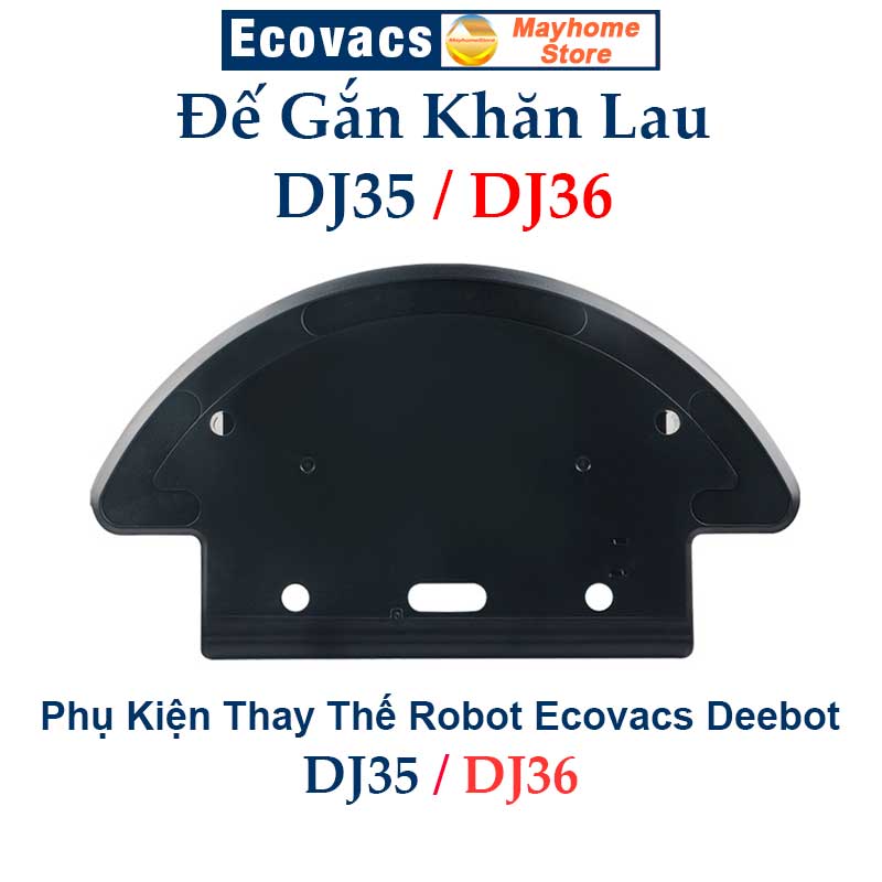 Đế gắn khăn dj35 dj36, khay lau robot ecovacs dj35 dj36, phụ kiện đế gắn giẻ lau deebot dj35 dj36