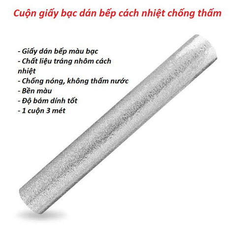 Cuộn 3m decal giấy dán bếp tráng nhôm cách nhiệt khổ 60cm keo sẵn. Không thấm nước không độc hại hoàn toàn thân thiện với môi trường.