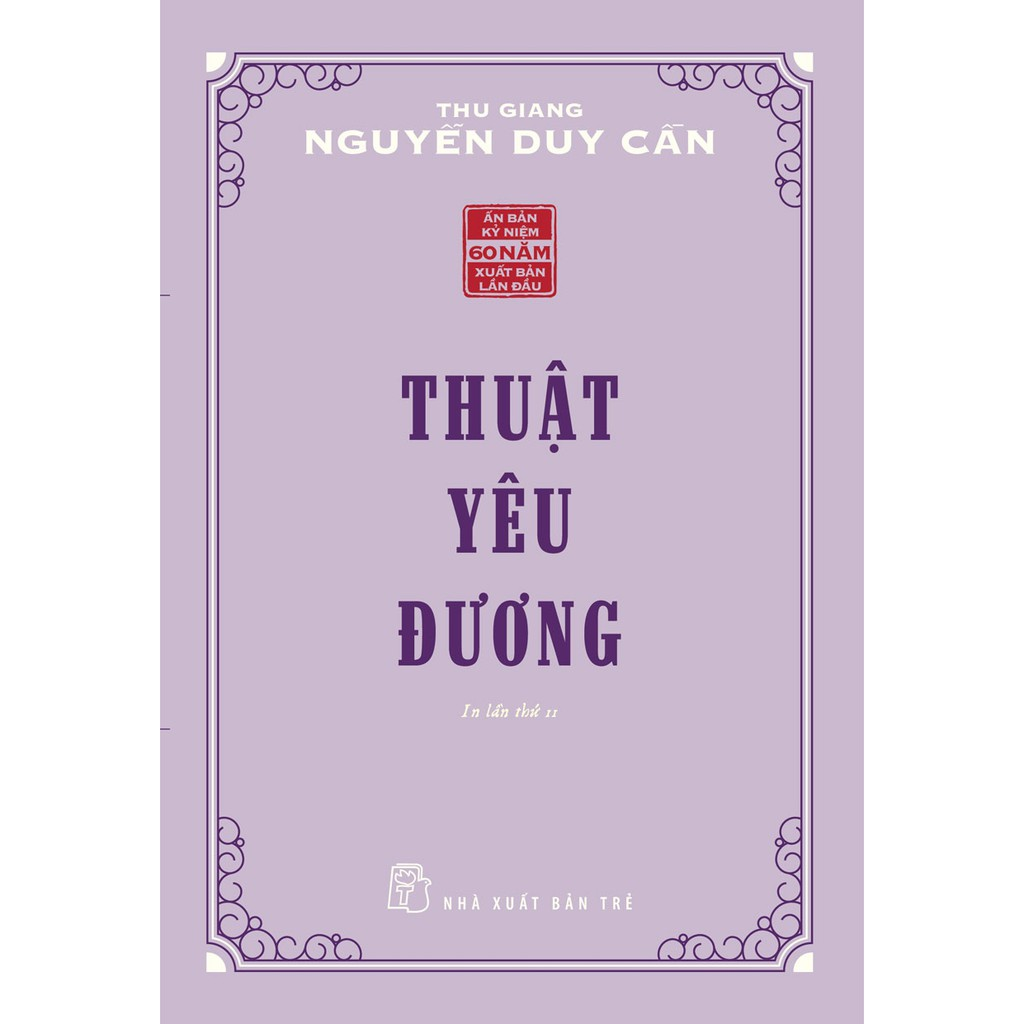 Thuật yêu đương - thu giang nguyễn duy cần