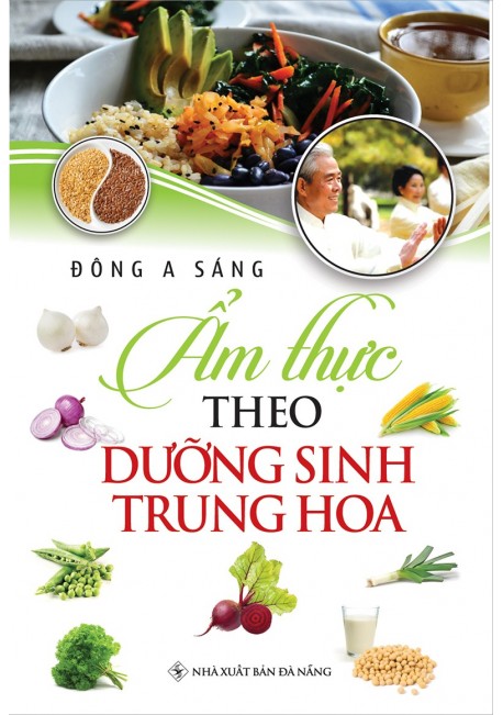 Ẩm Thực Theo Dưỡng Sinh Trung Hoa