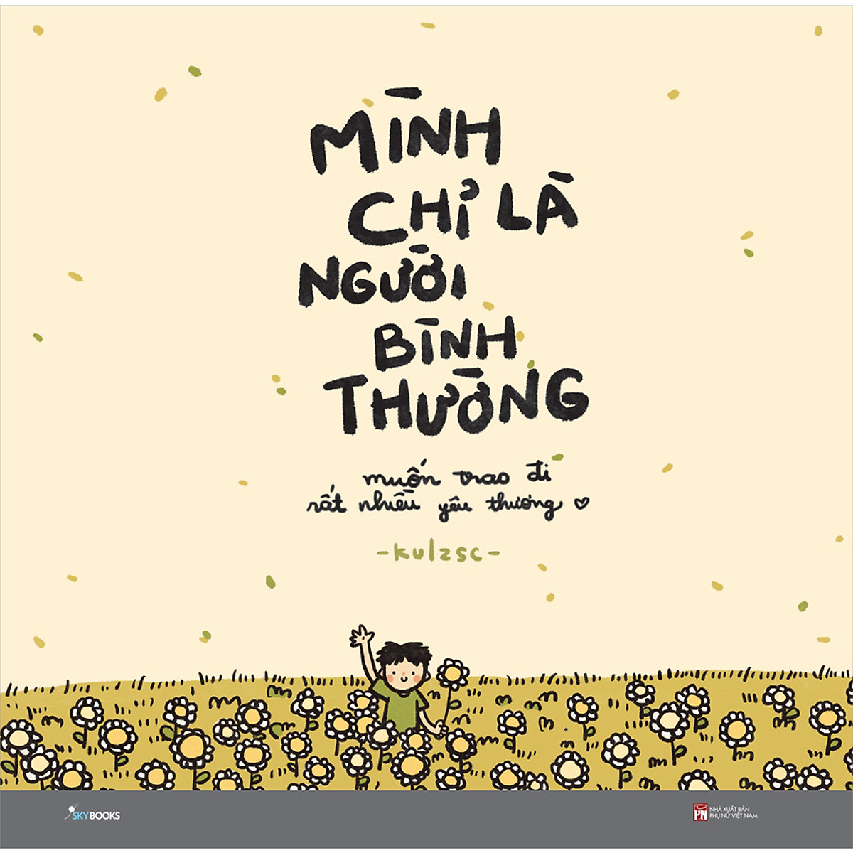 Mình Chỉ Là Người Bình Thường - Freeship Max