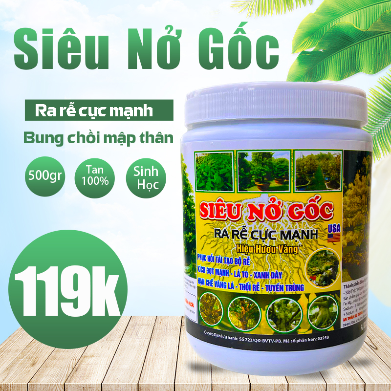Phân bón siêu nở gốc usa mập thân mập đọt kích rễ cực mạnh xanh cây dày lá