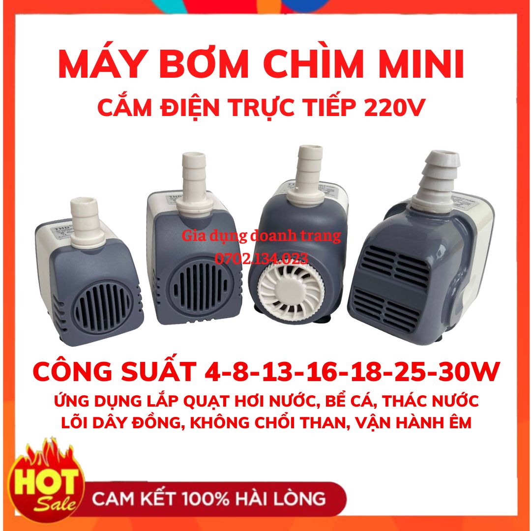 Máy bơm nước chìm mini 4W 8W 13W 16W 18W 25W 30W điện 220V, Bơm quạt hơi nước, Bể cá thủy sinh, Hòn non Bộ