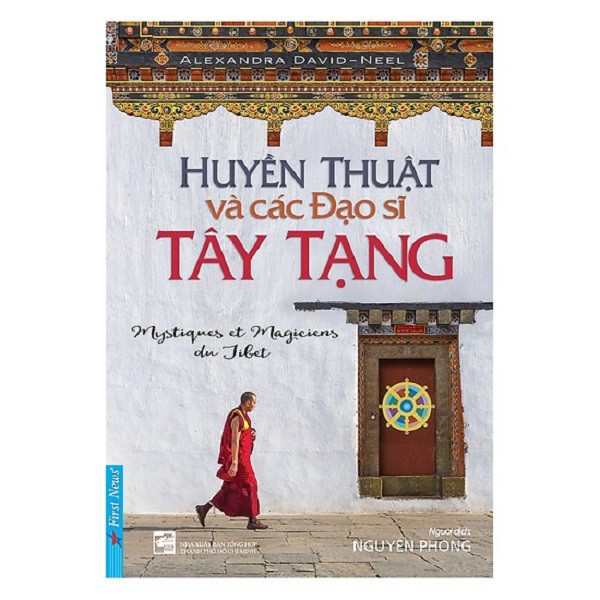nguyetlinhbook Sách - Huyền Thuật Và Các Đạo Sĩ Tây Tạng - Tác Giả Nguyên Phong (nguyetlinhbook).