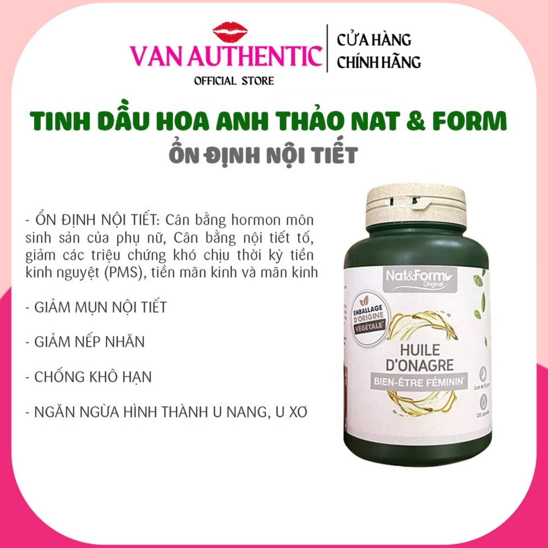 Viên uống tinh dầu hoa anh thảo Tinh dầu hoa anh thảo hữu cơ NAT & FORM