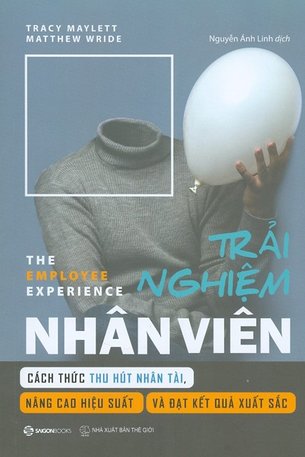 Trải Nghiệm Nhân Viên