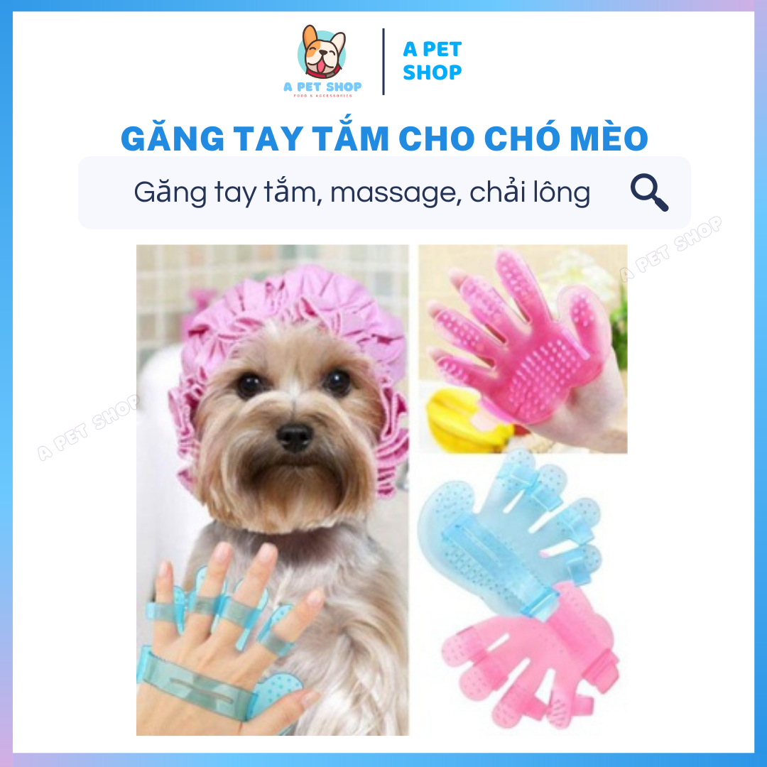 Găng Tay Nhựa Tắm Cho Chó Mèo - A Pet Shop