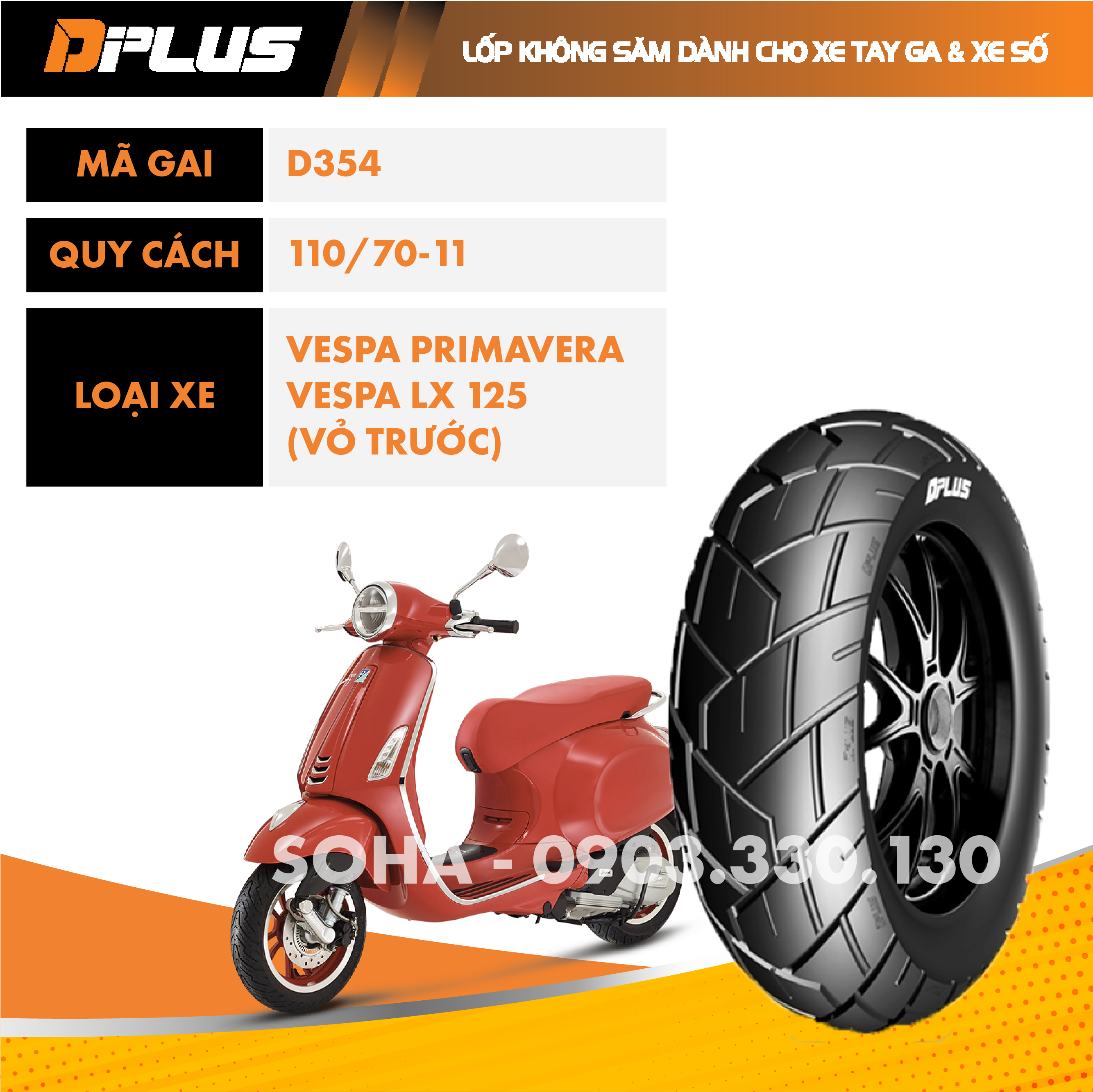 Lốp Trước 110/70-11 Dplus. Lốp VESPA LX 125cc, VESPA PRIMAVERA