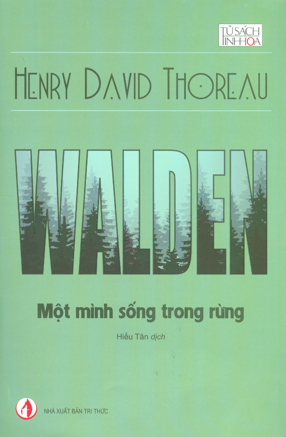 Walden - Một Mình Sống Trong Rừng