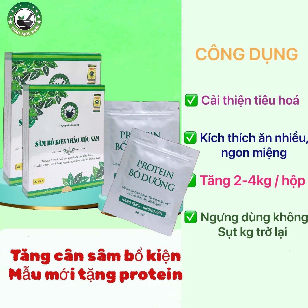 Tăng cân Sâm bổ kiện của công ty Thảo mộc nam Organic. Tặng 2 Gói Protein