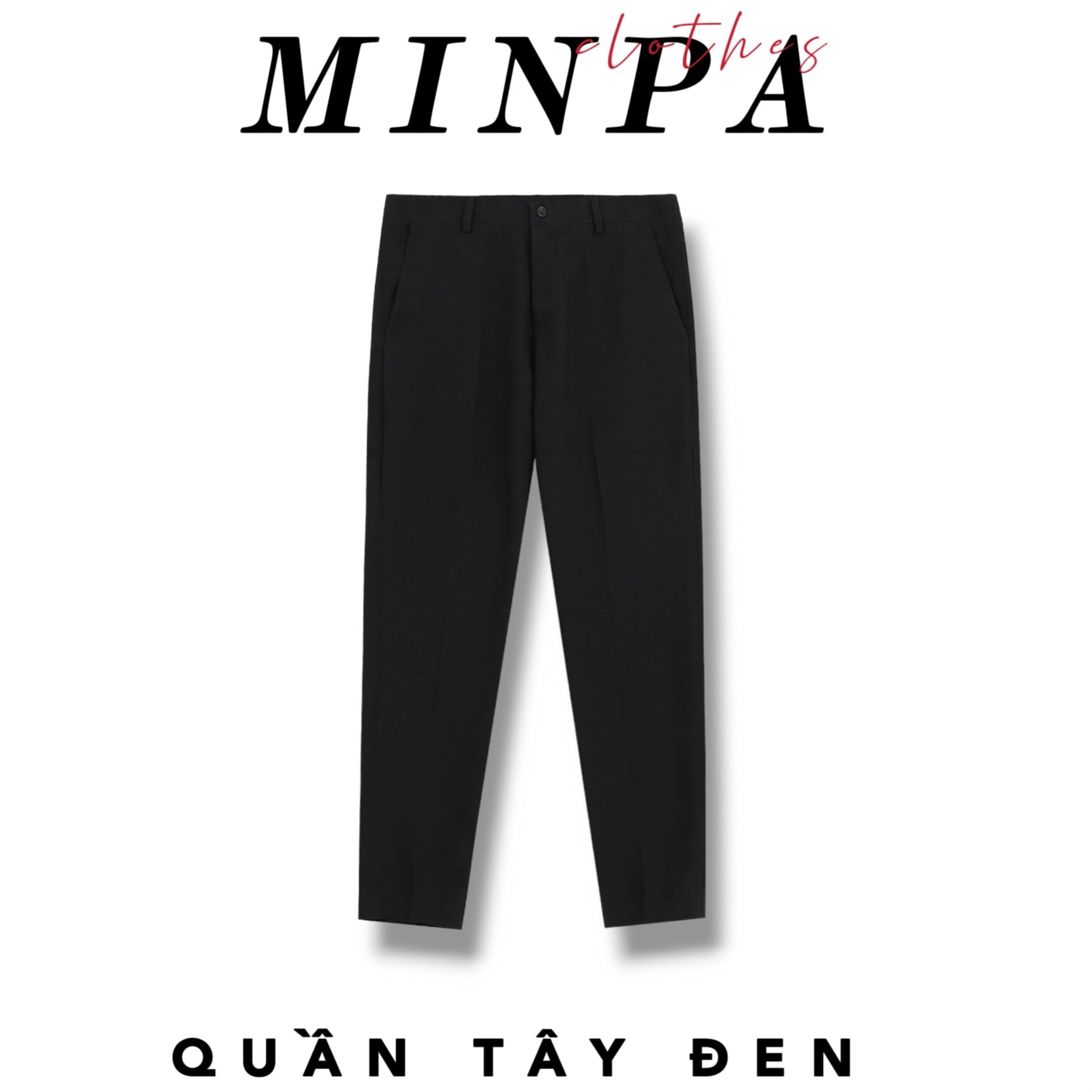 Quần tây nam - quần tây đen - quần tây âu - quần tây học sinh