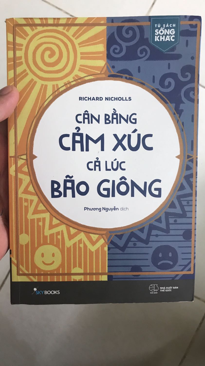 Cân bằng cảm xúc cả lúc bão giông