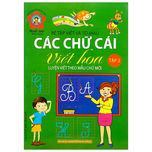 Fahasa - hành trang cho bé vào lớp 1 - bé tập viết và tô màu - các chữ cái viết hoa - tập 2