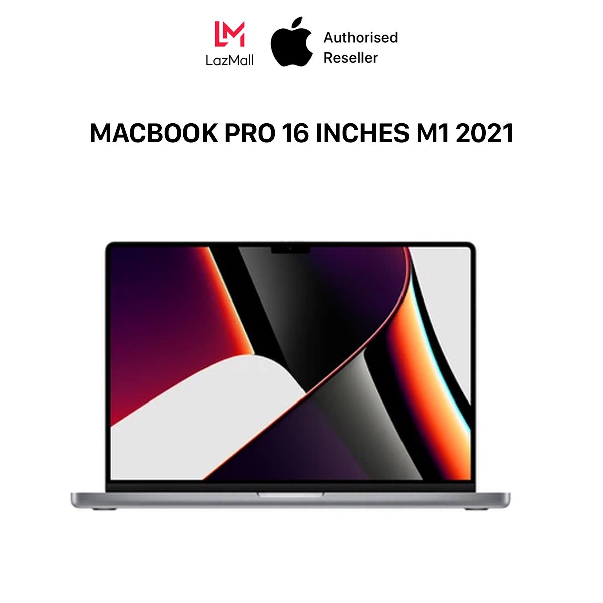 MacBook Pro 2021 16 inches, M1 Pro/M1 Max- Hàng Chính Hãng
