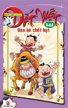 Fahasa - Thần Đồng Đất Việt 144 - Đàn Bò Chết Hụt