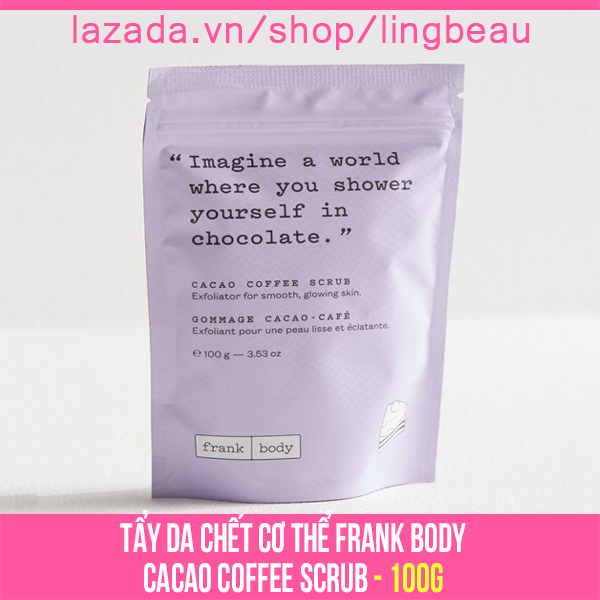 Tẩy da chết cacao cà phê Frank Body Cacao Coffee Scrub 100g