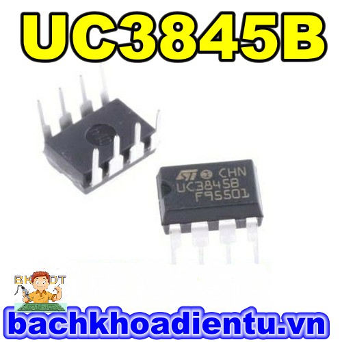 IC nguồn UC3845B UC3845AN UC3845 UC3844 UC3843 UC3842 DIP-8 chính hãng ST (tương đương KA3845)