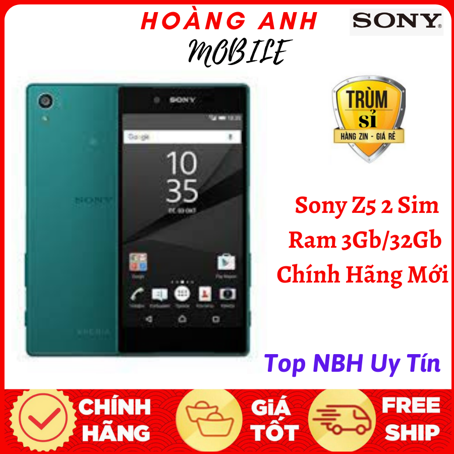 Điện Thoại SONY XPERIA Z5 2 sim Ram 3Gb - 32GB mới ĐỦ MÀU BAO ĐỔI MIỄN PHÍ TẠI NHÀ