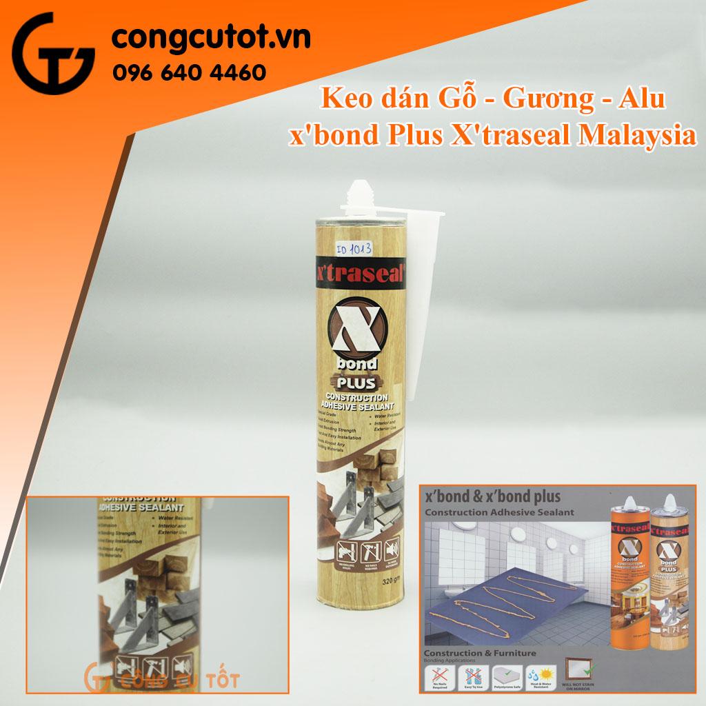 Keo dán đa năng X'traseal X'Bond Plus dán gỗ, gương, alu...
