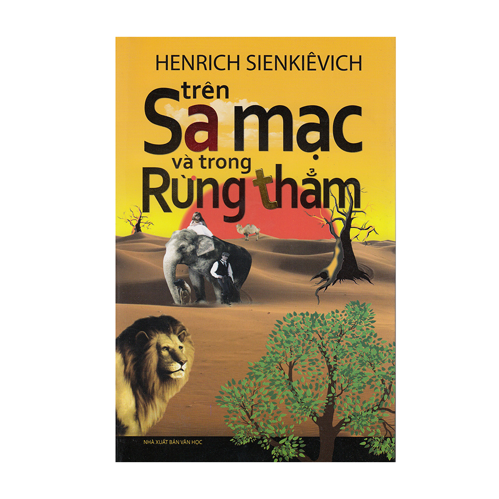 Sách - Trên Sa Mạc Và Trong Rừng Thẳm (Minh Lâm)