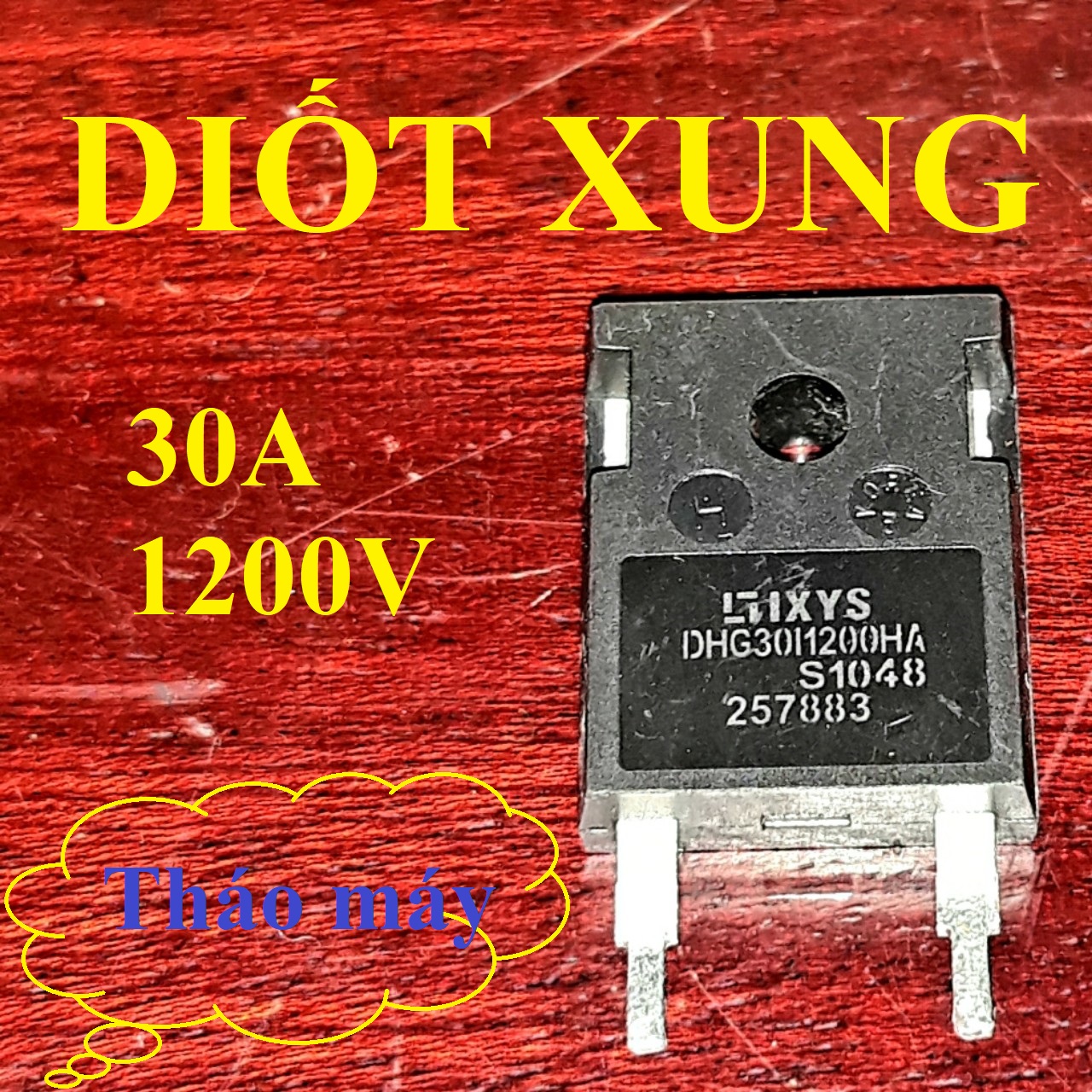 Diot xung 30a / 1200v điốt dhg30i1200ha – điot tháo máy diode xung 30a – 1200v