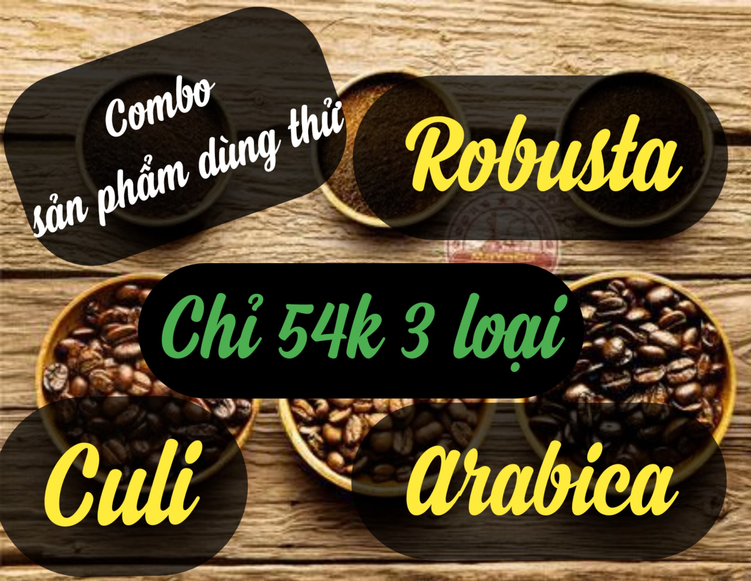 Combo 3 loại Cafe rang xay nguyên chất - dùng thử -  Cafe bột - Cafe Sạch ( 300g )