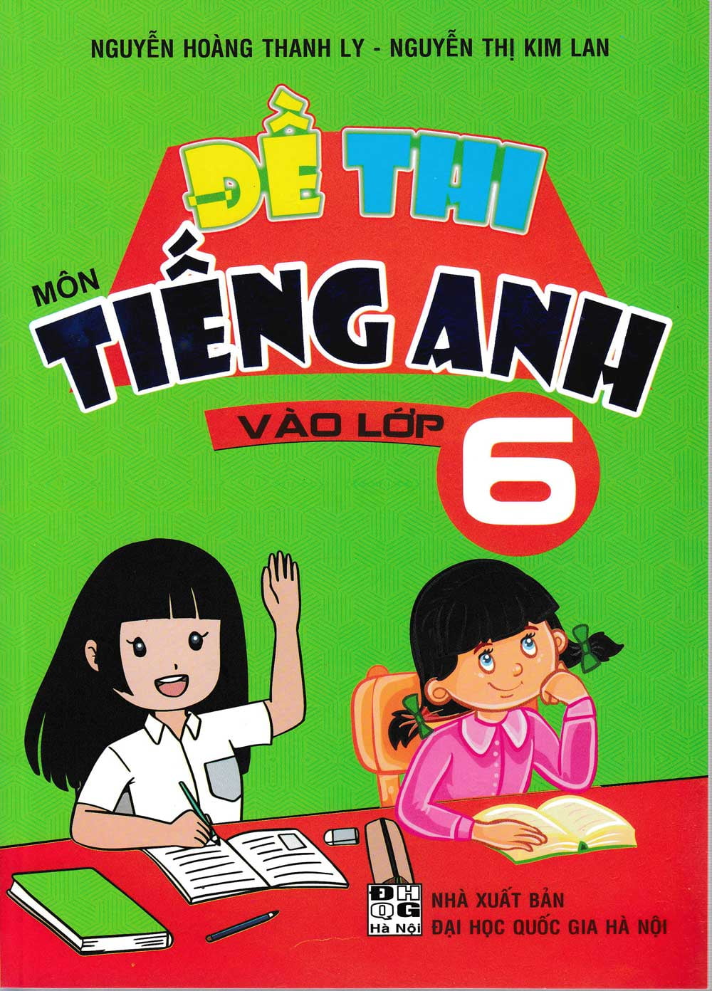 Fahasa - đề thi môn tiếng anh vào lớp 6