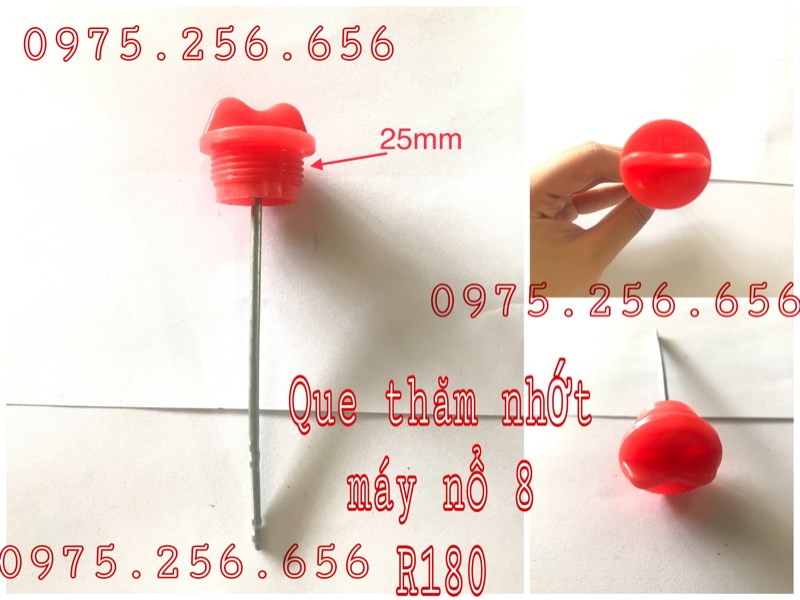 Que thăm nhớt máy nổ 8-r180 phụ tùng m,áy nổ