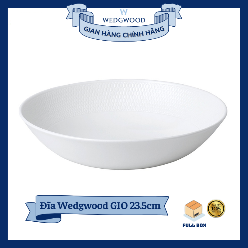Đĩa sâu lòng wedgwood sứ xương gio 23.5cm gio coupe bowl nhập khẩu anh quốc