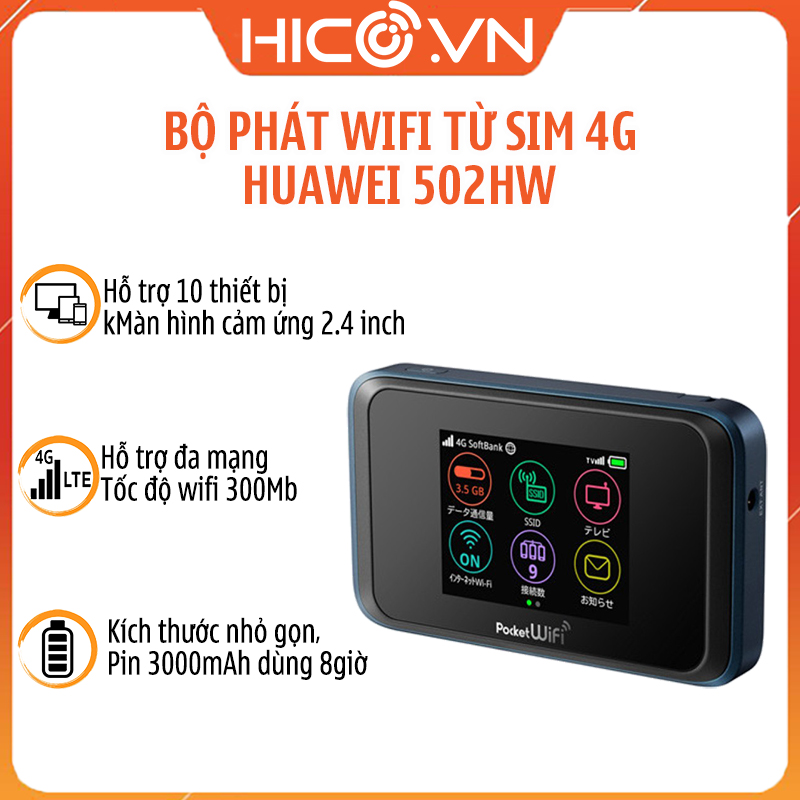 Bộ Phát Wifi Cầm Tay 4G LTE Huawei 502HW – Màn hình cảm ứng, Tốc độ Wifi cao, pin dung lượng lớn 3000mah