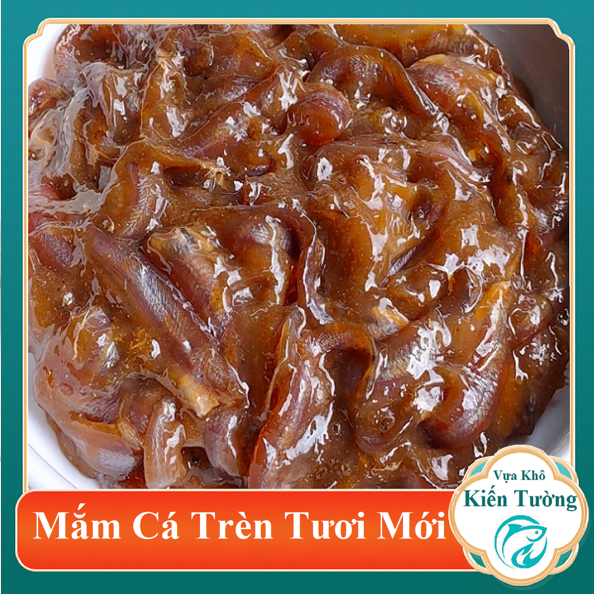 MẮM CÁ TRÈN THƠM NGON ĐẠM ĐÀ 250GR-Vựa Khô Kiến Tường