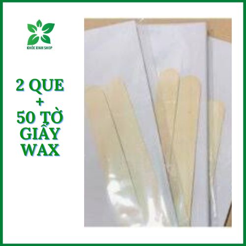 Que và Giấy Wax Lông
