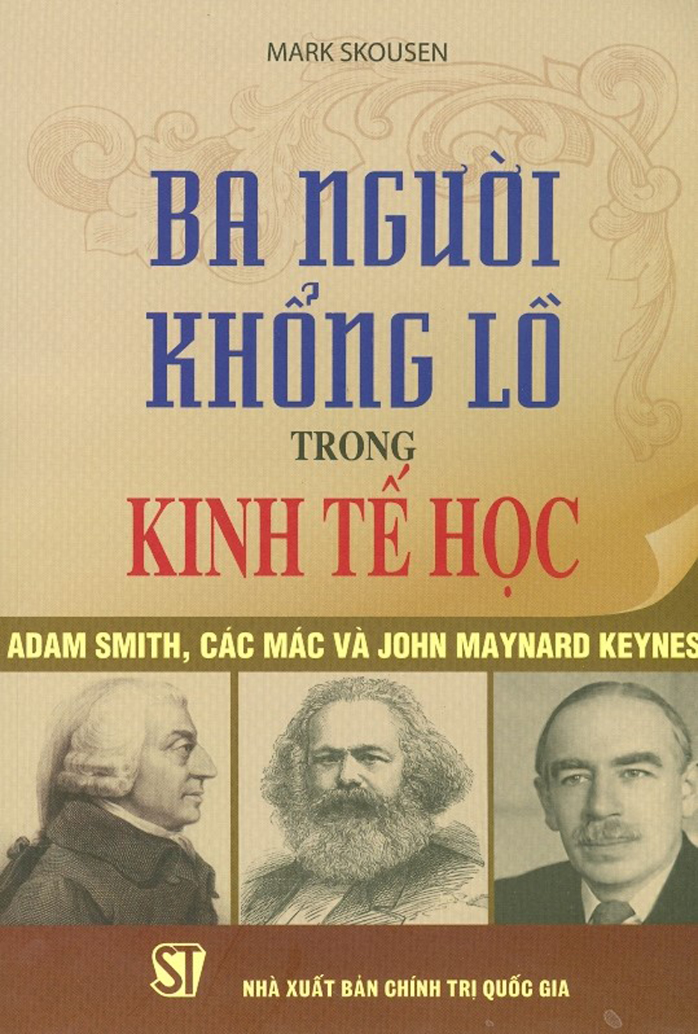 Ba người khổng lồ trong kinh tế học