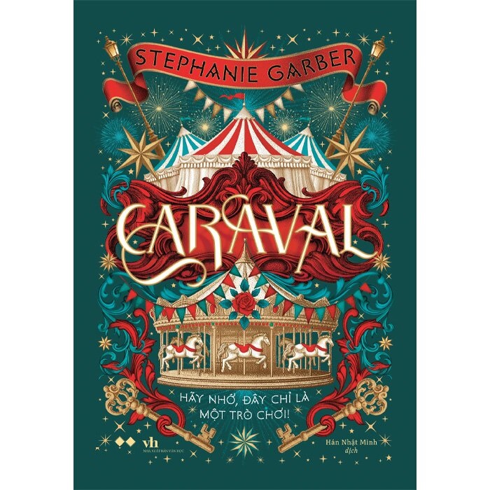 Caraval: Hãy Nhớ Đây Chỉ Là Một Trò Chơi