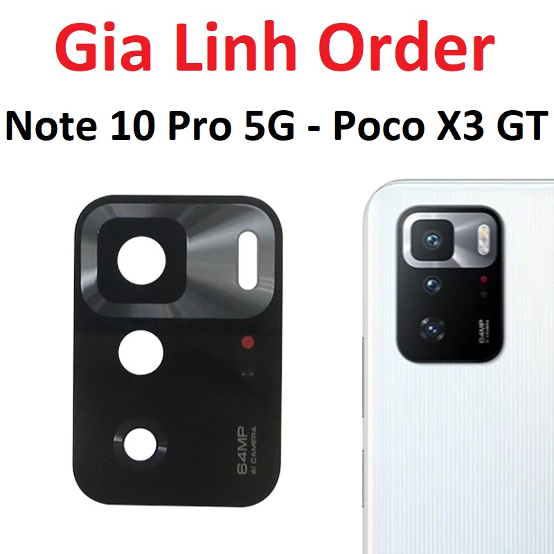 Kính Camera Xiaomi Redmi Note 10 Pro 5G - Poco X3 GT - Chopin