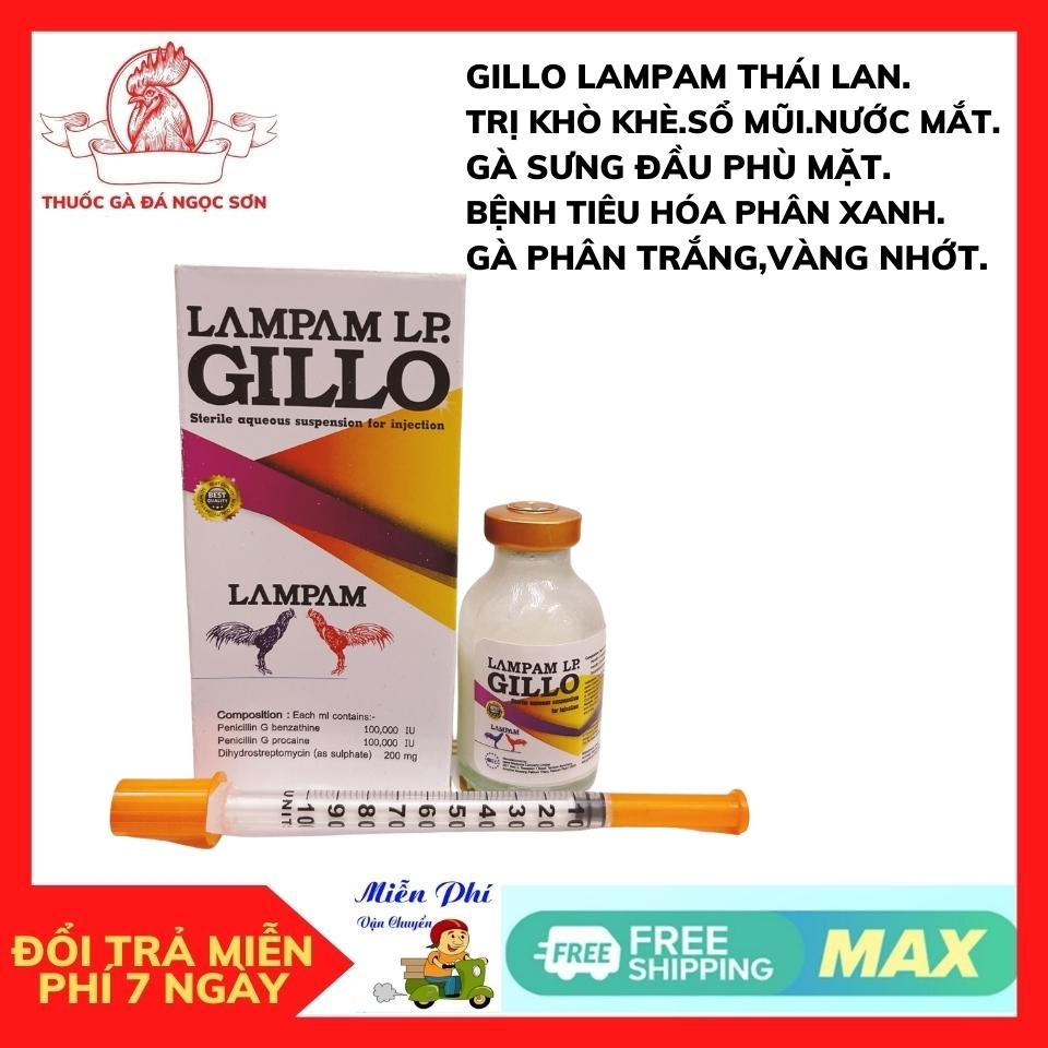 Gillo Thái Lan (Lampam) Chai 20ml - Tr.ị Khò Khè, Sổ Mũi, Phân Xanh, Phân Trắng Cho Gà Đá.TẶNG kim tiêm.