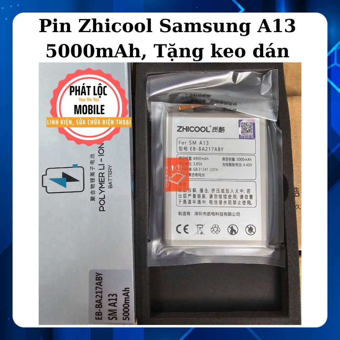 Pin Samsung A13 4G Zhicool dung lượng 5000mAh, Tặng kèm bộ mở máy và seal dán pin, Bảo hành 3 tháng